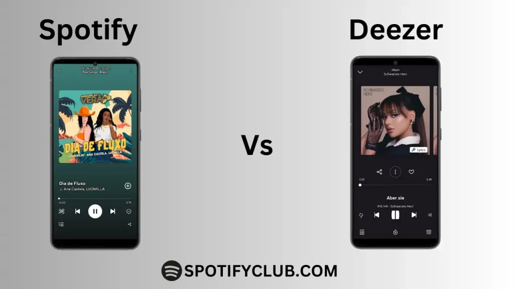 Spotify vs. Deezer